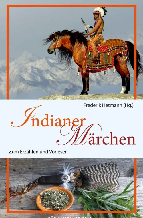 Indianer-Märchen*Königsfurt-Urania Verlag GmbH