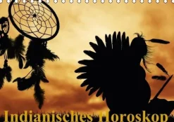 Calvendo Immerwährender Kalender*Indianisches Horoskop / Geburtstagskalender (Tischkalender immerwährend DIN A5 quer)