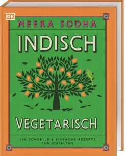 Dorling Kindersley Verlag Schnelle Küche|Kochbücher Nach Ländern*Indisch vegetarisch