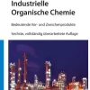 Industrielle Organische Chemie*Wiley-VCH GmbH