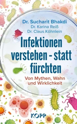 Infektionen verstehen - statt fürchten*Kopp eBooks Online