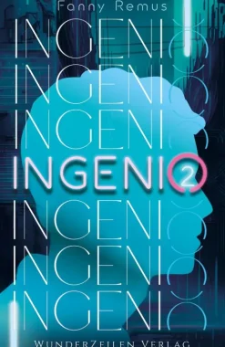 WunderZeilen Verlag Nahe Zukunft-Ingenio (Band 2)