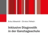 Juventa Verlag GmbH Didaktik-Inklusive Diagnostik in der Ganztagsschule