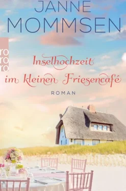 Rowohlt Verlag GmbH Meeresgeschichten-Inselhochzeit im kleinen Friesencafé
