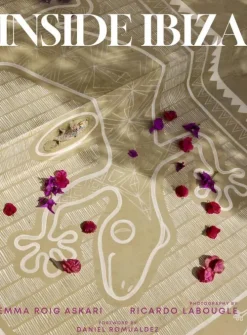 Thames & Hudson Reisen, Orte & Menschen-Inside Ibiza
