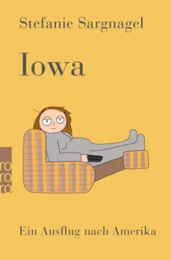 Rowohlt Verlag GmbH Humor & Satire|Romanhafte Biografien*Iowa