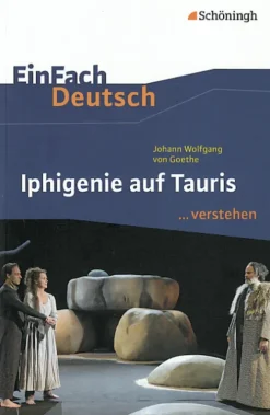 Schoeningh Verlag Abi Trainer·Deutsch-Iphigenie auf Tauris. EinFach Deutsch ...verstehen