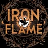 Little, Brown Book Group Fantasy*Iron Flame