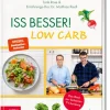 ZS Verlag Star-Köche*Iss besser! LOW CARB