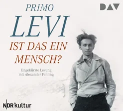 Der Audio Verlag GmbH Romane·Tagebücher-Ist das ein Mensch?