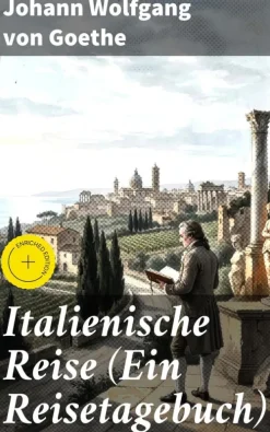 Good Press Karten & Atlanten-Italienische Reise (Ein Reisetagebuch)