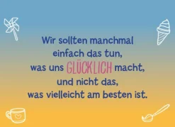 Naumann & Göbel Verlagsg. Lebensfreude-It's a perfect day for a perfect day