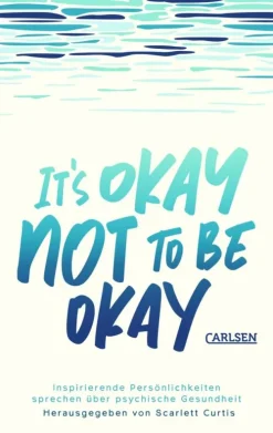 Kinder Carlsen Wissen & Sachbücher-It's okay not to be okay