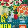 Hanser Berlin Biografische Romane*Ja, nein, vielleicht