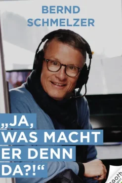 Ja, was macht er denn da?*egoth Verlag GmbH Discount