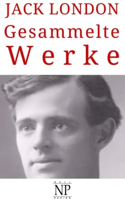 Jack London - Gesammelte Werke*Null Papier Verlag Sale