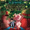 Hoerverlag DHV Der Kinder- & Jugendbücher·Märchen & Sagen|Kinder- & Jugendbücher·Fantasy*Jacks wundersame Reise mit dem Weihnachtsschwein