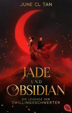 Penguin Random House Asian Fantasy-Jade und Obsidian - Die Legende der Zwillingsschwerter