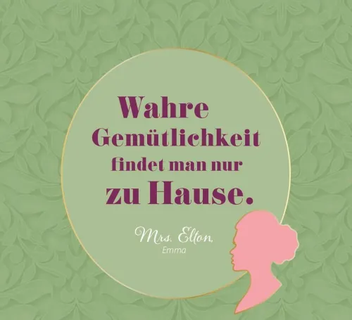 Groh Verlag Weisheiten*Jane Austen - ihre schönsten Zitate und Weisheiten