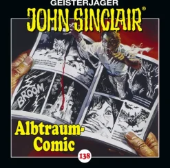 Bastei Lübbe Krimis & Thriller·Klassische Horrorgeschichten|Krimis & Thriller·Horror Gegenwart*John Sinclair - Albtraum-Comic.,1 Audio-CD