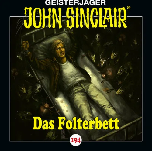 Lübbe Audio Krimis & Thriller·Klassische Horrorgeschichten|Krimis & Thriller·Krimis*John Sinclair - Folge 194