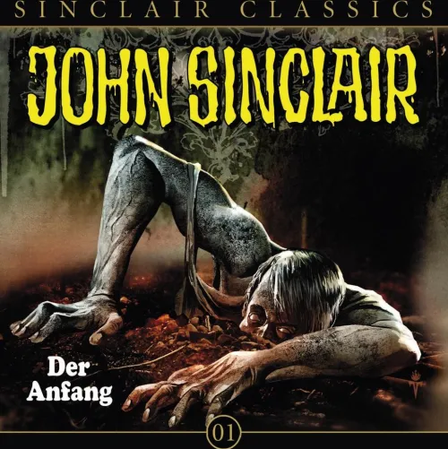 Lübbe Audio Krimis & Thriller·Klassische Horrorgeschichten-John Sinclair Classics - Folge 01