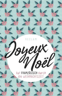 Reclam Philipp Jun. Kurzgeschichten & Anthologien-Joyeux Noël