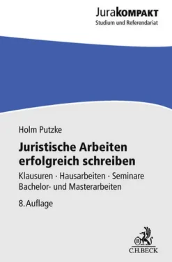 C.H. Beck Jura*Juristische Arbeiten erfolgreich schreiben