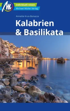 Kalabrien & Basilikata Reiseführer*Michael Müller Verlag Hot