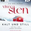 Kalt und still. Der erste Fall für Hanna Ahlander*Der Audio Verlag GmbH New