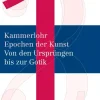 Oldenbourg Schulbuchverl. Nach Fächern·Kunst-Kammerlohr - Epochen der Kunst Band 1 - Von den Ursprüngen bis zur Gotik. Schülerbuch