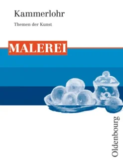 Kammerlohr - Themen der Kunst*Oldenbourg Schulbuchverl. Clearance