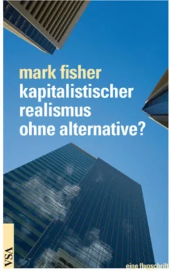 Vsa Verlag Soziologie-Kapitalistischer Realismus ohne Alternative?