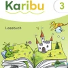 Karibu 3. Lesebuch 3 mit Diagnoseheft Lesen 3*Westermann Schulbuch