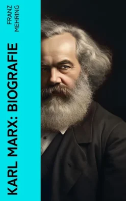 e-artnow Politik*Karl Marx: Biografie