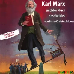 Karl Marx und der Fluch des Geldes*audiolino Best