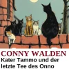 Kater Tammo und der letzte Tee des Onno Feddersen: Ostfrieslandkrimi*Uksak E-Books Hot