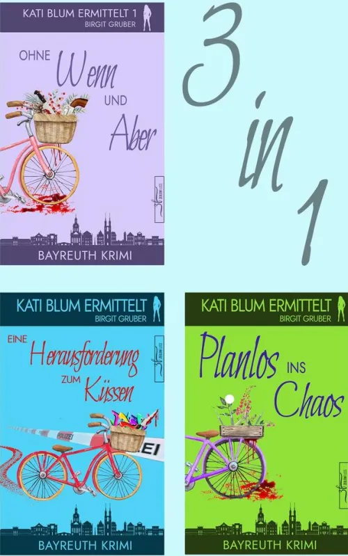 Zeilenfluss Anthologien-Kati Blum ermittelt - Band 1-3