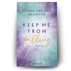 Piper Verlag GmbH Romantic Suspense*Keep me from falling