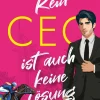 Karin Lindberg Liebesromane|Enemies To Lovers-Kein CEO ist auch keine Lösung