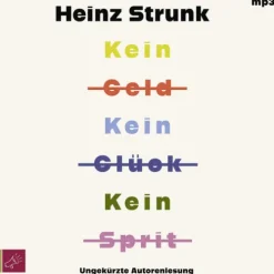 tacheles Romane·Biografische Romane-Kein Geld Kein Glück Kein Sprit