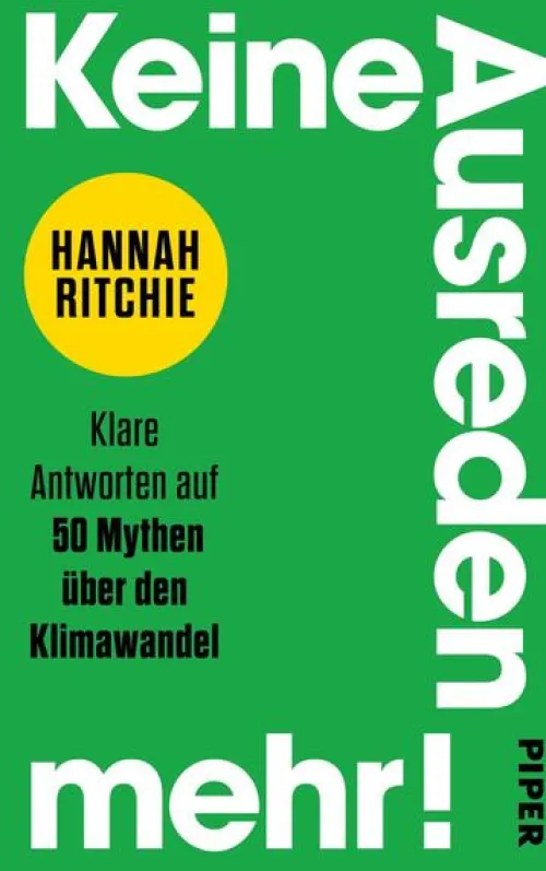 Keine Ausreden mehr!*Piper Verlag GmbH Discount