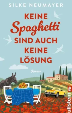Ullstein Taschenbuchvlg. Humor-Keine Spaghetti sind auch keine Lösung