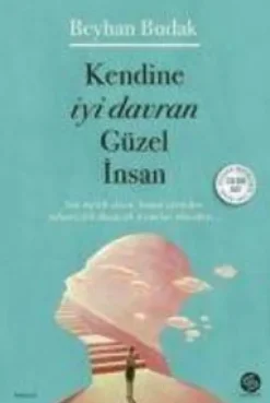 Destek Yayinevi Türkische Bücher-Kendine Iyi Davran Güzel Insan