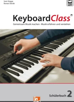 KeyboardClass. Schülerbuch 2*Helbling Verlag GmbH Best