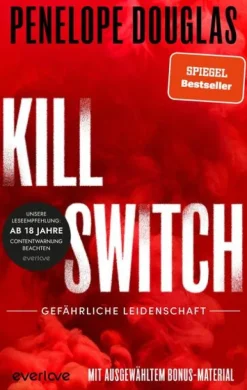 Piper Verlag GmbH Dark Romance*Kill Switch - Gefährliche Leidenschaft