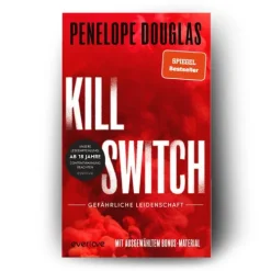 Piper Verlag GmbH Dark Romance*Kill Switch - Gefährliche Leidenschaft