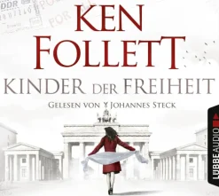 Lübbe Audio Romane·Historische Romane|Krimis & Thriller·Spionagethriller-Kinder der Freiheit