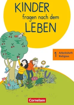 Kinder fragen nach dem Leben 1. Schuljahr - Arbeitsheft Religion*Cornelsen Verlag GmbH Outlet