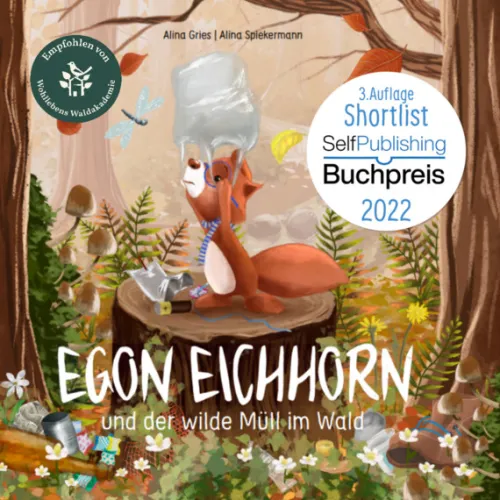 Alina Gries Nachhaltigkeit-Kinderbuch: Egon Eichhorn